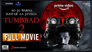 Tumbbad full movie in Hindi movie subscribe tumbbad 2 movie [upl. by Nnylekoorb]