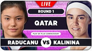 RADUCANU vs KALININA • Qatar Open 2024 • LIVE Tennis PlaybyPlay Stream [upl. by Nahtanohj]