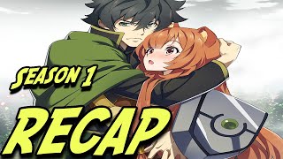 SHIELD HERO ANIME RECAP Everything YOU Need To Know Before Season 2 [upl. by Hnamik]