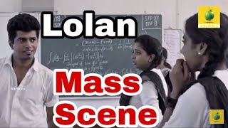 Lolan Mass Scene  2 Life  Thug Life  Tera Para Karikku [upl. by Laden]