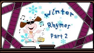 Winter Rhymes Part 2  Стихи на тему quotЗимаquot Часть 2 [upl. by Ahsirak]