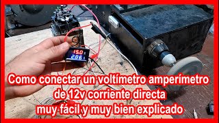 COMO CONECTAR UN VOLTIMETRO  AMPERIMETRO DIGITAL  MUY FACIL [upl. by Lyrac114]