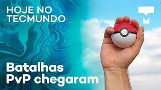 Batalhas PvP em Pokémon Go quotreplayquot na Netflix senhas populares e mais  Hoje no TecMundo [upl. by Trefler]