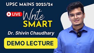 Write Smart Course  Demo Class by DrShivin Chaudhary  PYQ based Answer Writing for UPSC CSE Mains [upl. by Eiddal]