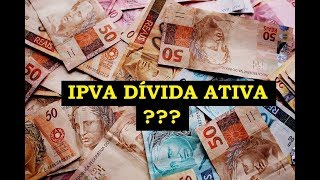 IPVA DÍVIDA ATIVA  PARCELAMENTO  CADUCA  DOCUMENTO DE VEÍCULO ATRASADO SUJA O NOME  Leandro 82 [upl. by Calesta]