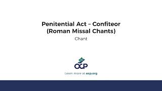 Penitential Act – Confiteor Roman Missal Chants [upl. by Hastings]