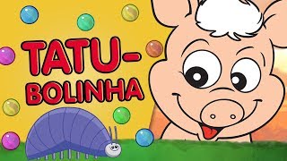 Tatubolinha  Clipes Animados [upl. by Aniras355]