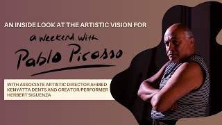 An inside look at the artistic vision for A WEEKEND WITH PABLO PICASSO [upl. by Lluj]