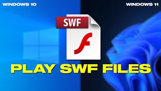 How To Play Or Run SWF Files On Windows 11 10 [upl. by Arvo]