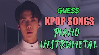 GUESS KPOP SONG WITH PIANO INSTRUMENTAL [upl. by Ananna63]