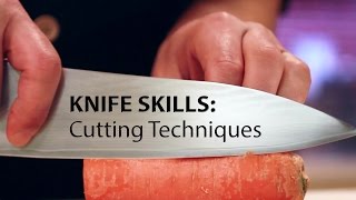 Knife Skills Cutting Techniques [upl. by Eelana]