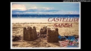 CASTELLI DI SABBIA  CRISTOPHE [upl. by Sipple]