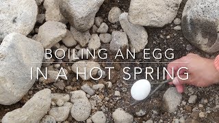 Boiling an egg in a hot spring [upl. by Atterol]