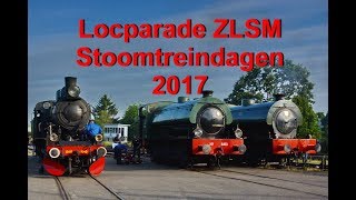 Locparade 2017 ZLSM [upl. by Eidob]