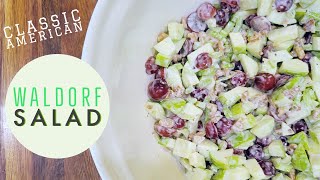 Waldorf Salad Recipe  American Classic 🇺🇸  Ready in 15 minutes waldorfsalad easysalads [upl. by Bilow]