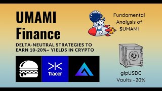 Umami Finance  How does Umami Finance generate yields [upl. by Ynoffit]