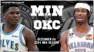 Minnesota Timberwolves vs Oklahoma City Thunder Full Game Highlights  Dec 26  2024 NBA Season [upl. by Ric]