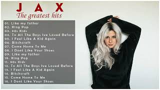 J A X Greatest Hits Full Album  Top 20 Best Songs of J A X on BillBoard 2022 [upl. by Eronaele566]