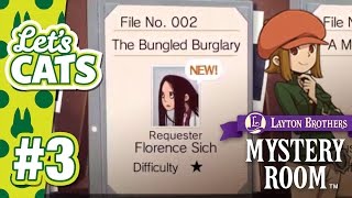 Layton Brothers Mystery Room 3 File 002 Part 1 The Bungled Burglary – Lets Cats [upl. by Enelrad]