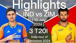 ind vs zim 3rd t20 highlights 2024  india vs zimbabwe 3rd t20 highlights 2024  IND vs ZIM 2024 [upl. by Bartram]