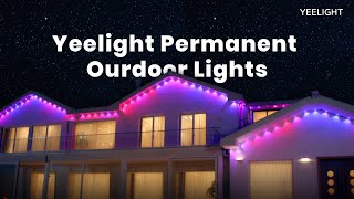 Yeelight Permanent Outdoor Lights Brighten Every Day Like A Celebration [upl. by Alleb]