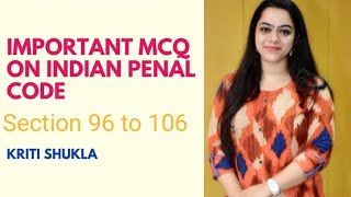 IPC MCQ  Section 96 to 106 [upl. by Giffer47]