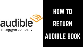 How to Return a Book on Audible [upl. by Retha]