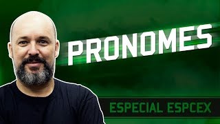 Especial ESPCEX  Uso dos pronomes  Português  Prof Nei Xavier [upl. by Bezanson]