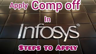 infosys Comp off  compensatory off  how to apply comp off infosys [upl. by Placia]