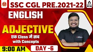 SSC CGL 202122  SSC CGL English  Adjective एक Class में सब Cover with Concepts Day  6 [upl. by Sender734]