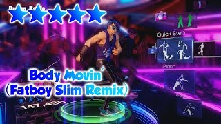 Dance Central  Body Movin Fatboy Slim Remix  5 Gold Stars [upl. by Ciccia]