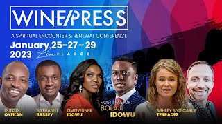 WINEPRESS 2023  NATHANIEL BASSEY amp PST BOLAJI IDOWU  JAN 27TH [upl. by Frodin]