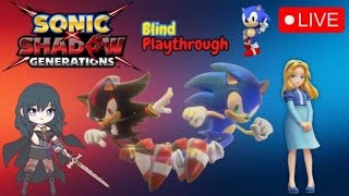 Sonic X Shadow Generations Blind Playthrough Part 3 Side Collectibles [upl. by Letti]