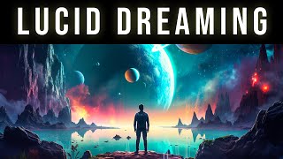 Experience Lucid Dreams Tonight  Lucid Dreaming Black Screen Sleep Music To Control Your Dreams [upl. by Odnamra713]