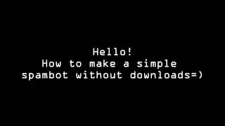 How to make a spambot in VBScript NO DOWNLOAD [upl. by Pandich]