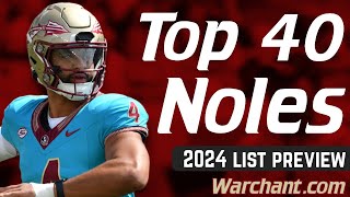 Warchant Top 40 List Preview  2024 FSU Football  Jeff Cameron Show  Warchant TV FSU [upl. by Elum]