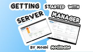 Getting started with Server Manager in Windows Server 2019  Episode  3 [upl. by Nathanial]