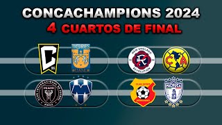 FECHAS HORARIOS Y CANALES PARA LOS CUARTOS DE FINAL DE LA CONCACHAMPIONS 2024 IDA [upl. by Kafka]