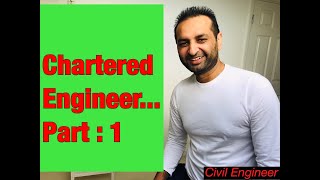 how to become a chartered engineer with ICE  part 1 chartered civil engineer  civil engineer [upl. by Htrahddis]