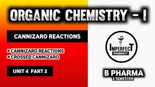 Cannizaro And Crossed Cannizaro Reactions  Pharmaceutical Organic Chemistry  I  B Pharma [upl. by Ennaeilsel]