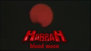 HARRAH quotBlood Moonquot Official Music Video [upl. by Oine]