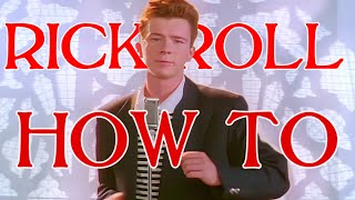 How To Make A Custom Rick Roll Link [upl. by Asertal232]