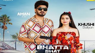 Bhatta Bhat Song Aman Jaji  Aman Jaji New Song  Aman Jaji  Latest Harynavi Songs 2024  Harynavi [upl. by Nyladnohr]