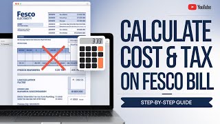 Unlock Your FESCO Bill Master Cost amp Tax Calculations Like a Pro [upl. by Annaes]