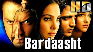 Bardaasht HD  Bollywood Superhit Action Thriller Movie Bobby Deol Lara Dutta Ritesh Deshmukh [upl. by Eceertal]