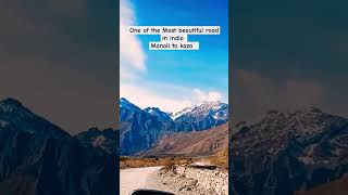 Most beautiful road of India  manali  kaza highway shorts spiti roadtrip travelvlog [upl. by Orvan]