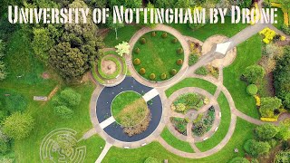 University of Nottingham by Drone [upl. by Ardnuassac]