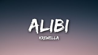 Krewella  Alibi Lyrics  Lyrics Video [upl. by Trudey]