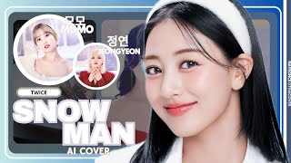 AI COVER TWICE  quotSnowmanquotby MINA  Line Distribution [upl. by Ayikin]