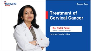 Understanding Treatment of Cervical cancer by Dr Nidhi Patni [upl. by Acimad853]